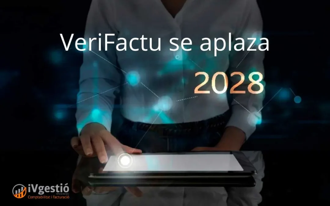 Aplazamiento de verifactu 2028 ivector